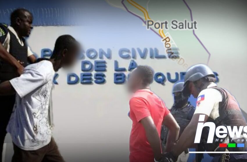  Arrestation de trois évadés de la prison civile de la Croix-des-Bouquets à Port-Salut