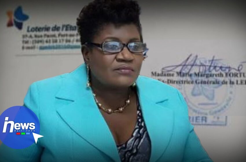  Marie Margareth Fortuné démissionne à la tête de la Loterie de l’État Haïtien (LEH) 