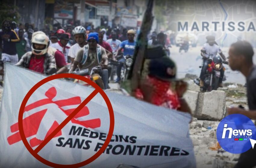  Médecins sans frontières   suspend temporairement ses activités à Martissant