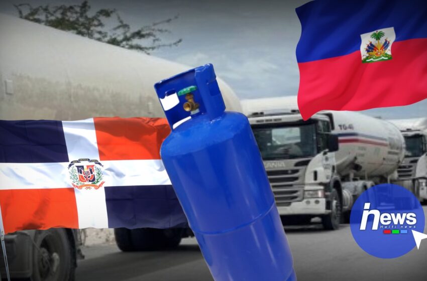 Le gouvernement dominicain autorise le passage de 20 réservoirs de gaz propane vers Haïti