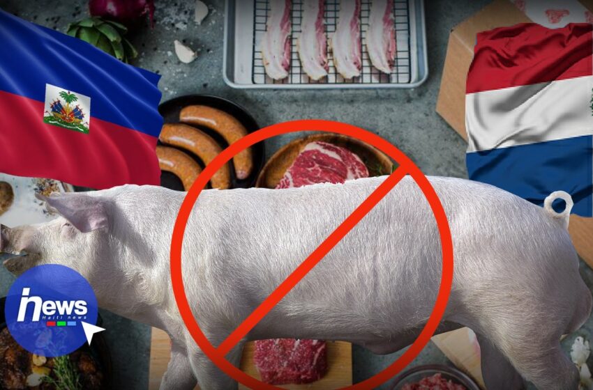  Interdiction de l’importation de la viande de porc en Haïti