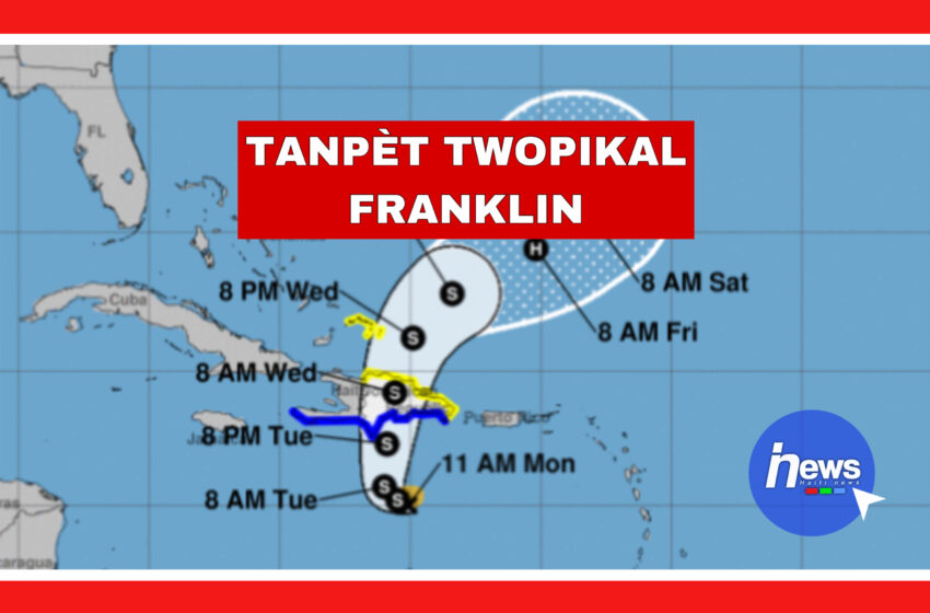  Tanpèt twopikal Franklin, alèt vijilans jòn sou tout peyi a