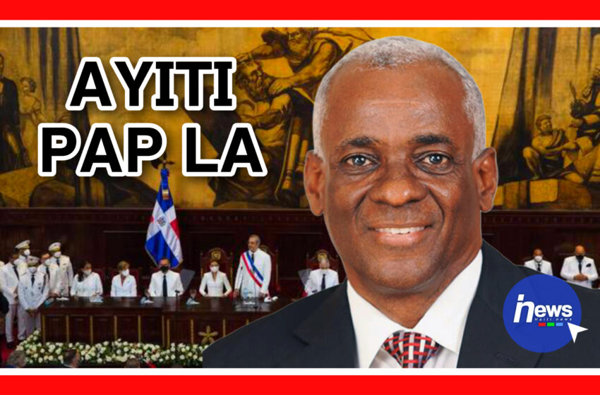  Ayiti p ap prezan nan seremoni envestiti Luis Abinader la