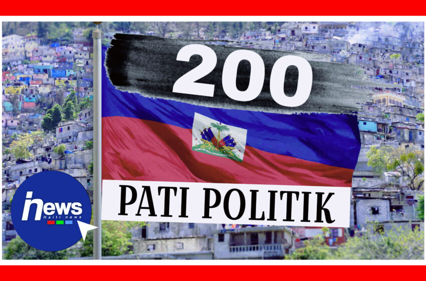  Ayiti nan salte pandan l gen pliske 200 pati politik