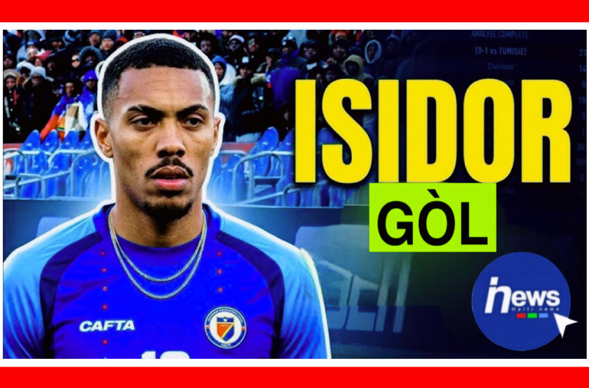  Ayiti sove yon match nil fas ak Island gras a Isidor