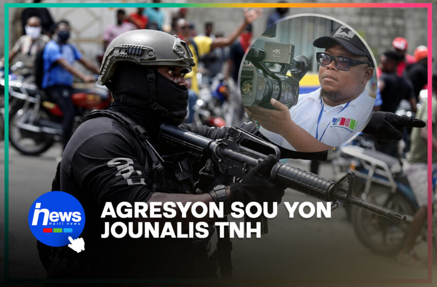  Yon polisye pwòch premye minis la bat yon jounalis TNH