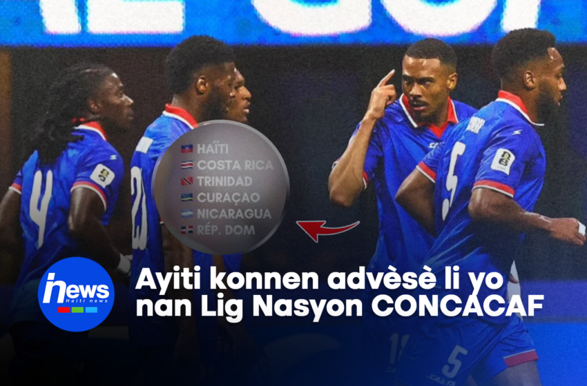  Ayiti konnen ki ekip li pral afwonte nan pwochen Lig Nasyon yop