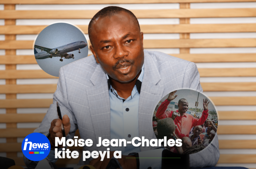  Moïse Jean-Charles kite peyi a, se avoka li ki pral nan Pakè a