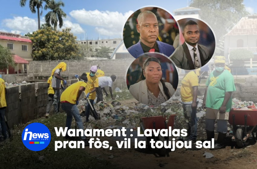  Wanament : Lavalas ranfòse pozisyon li, men vil la toujou anba fatra