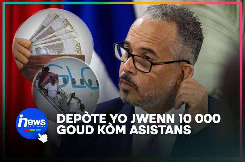  10000 goud anviwon pou chak depòte pou retounen lakay yo