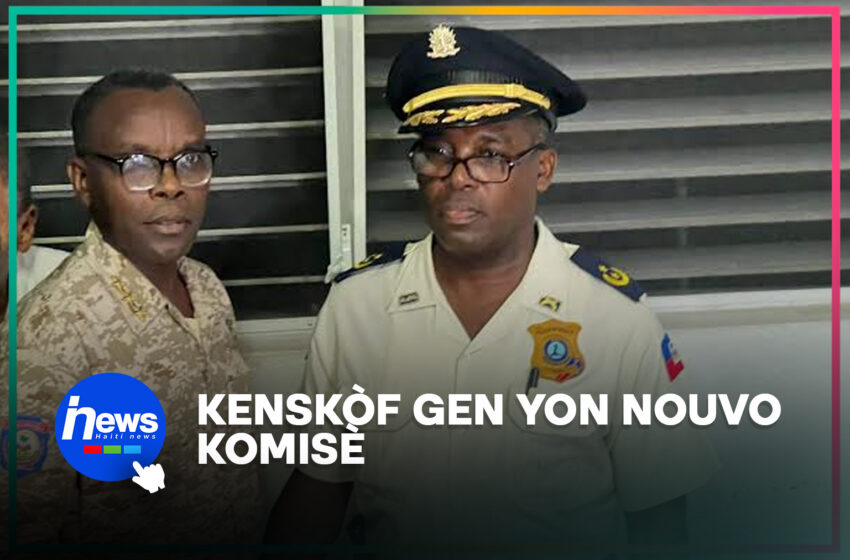  Yon nouvo komisè pran tèt komisarya Kenskòf la