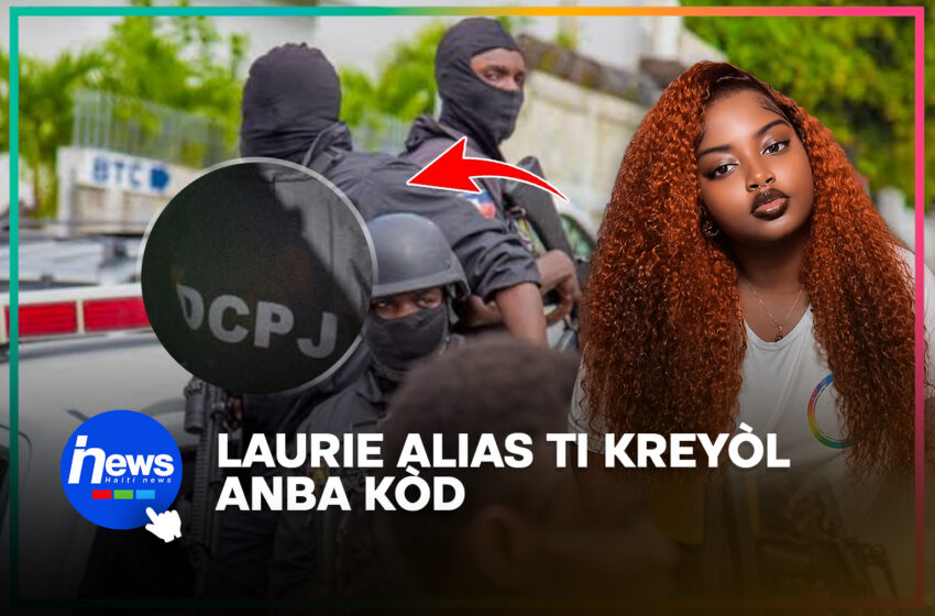  Laurie, alyas Ti Kreyòl nan men DCPJ