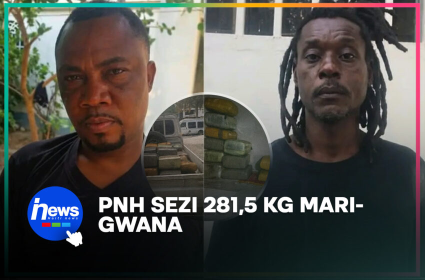  PNH arete 2 sispèk epi sezi 281,5 kg marigwana