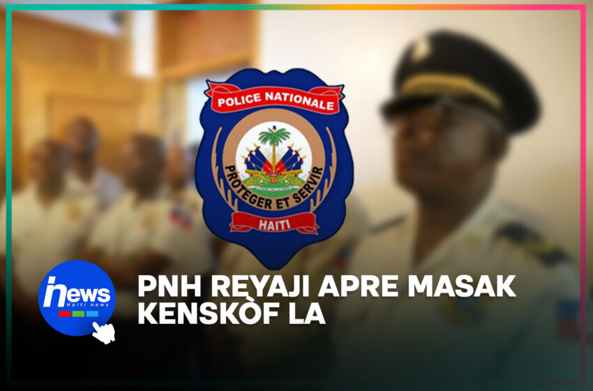  Ki reyaksyon Lapolis aprè dènye masak Kenskòf la?