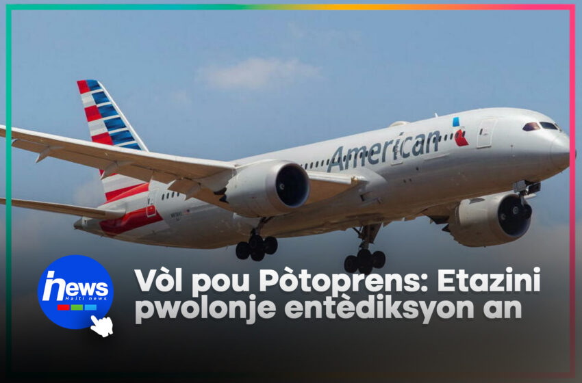  Etazini kenbe entèdiksyon vòl ayeryen sou Ayiti jiska mas 2027