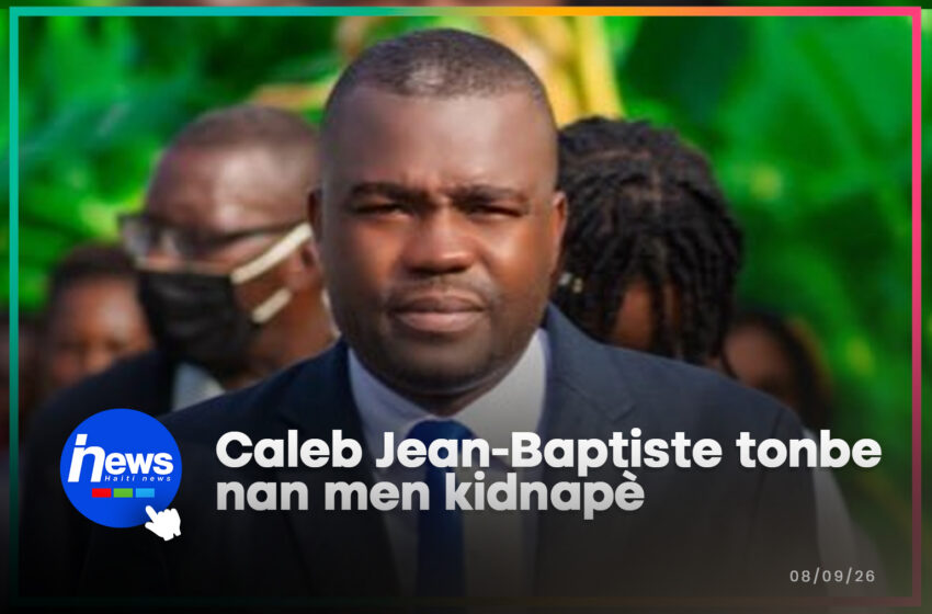  Bandi kidnape mèt Caleb Jean-Baptiste nan komin Gwo Mòn