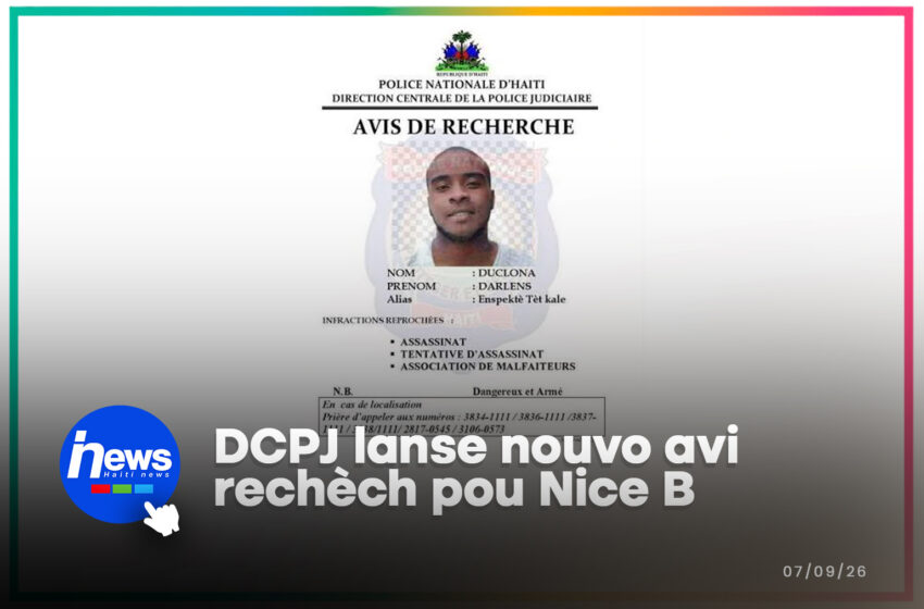  Dosye Nice B: lapolis lanse yon lòt avi rechèch
