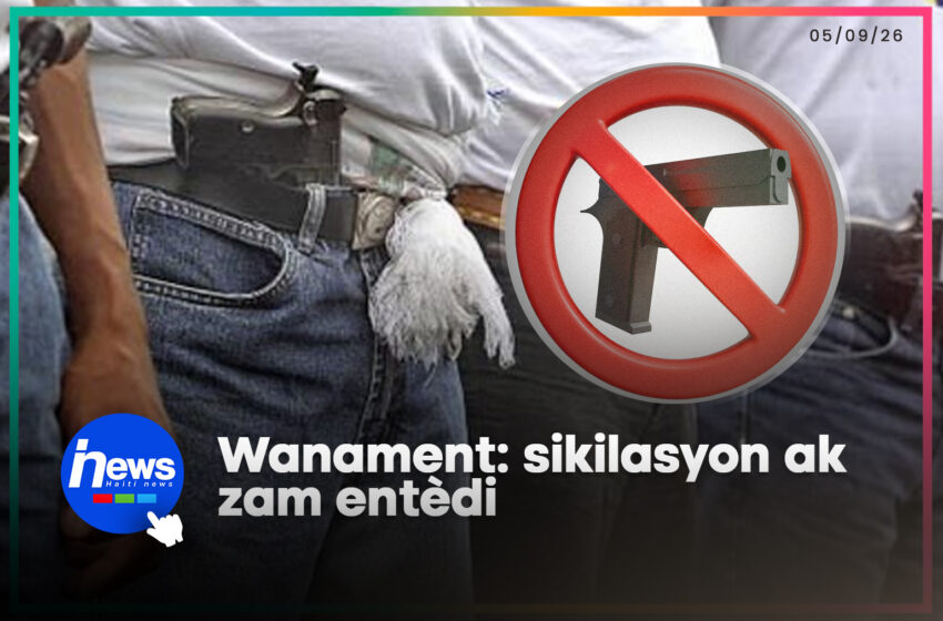  Wanament: sikilasyon ak zam entèdi pou yon ti tan