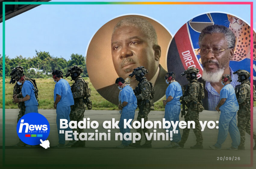 Badio ak Kolonbyen yo ap kite Ayiti pou ale Etazini