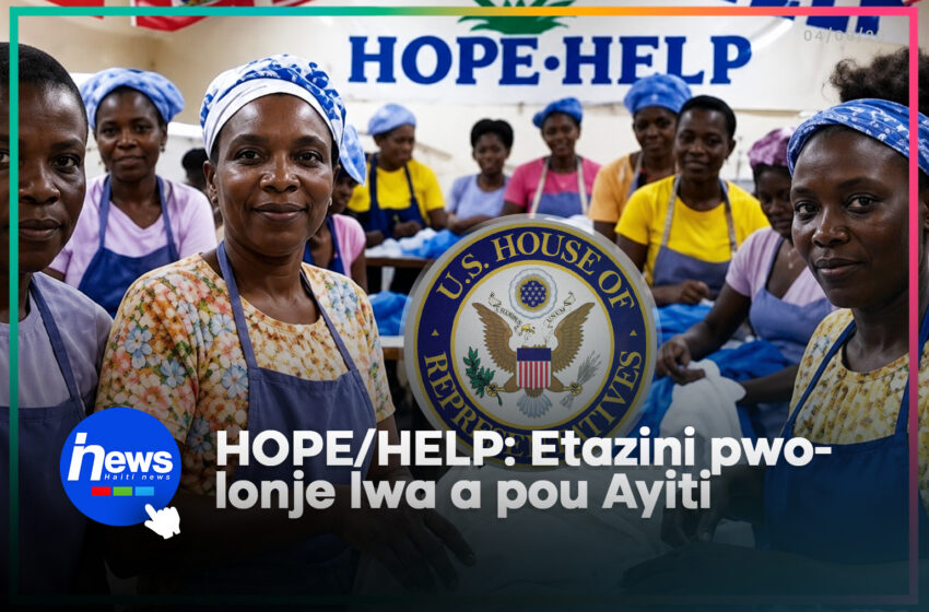 Etazini pwolonje lwa HOPE/HELP la pou Ayiti