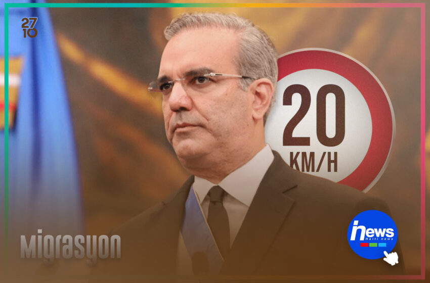  Abinader deklare Gang ayisyen yo pa dwe pwoche nan 20 km fwontyè a